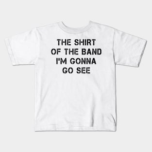 The Band's Shirt (Reverse) Kids T-Shirt